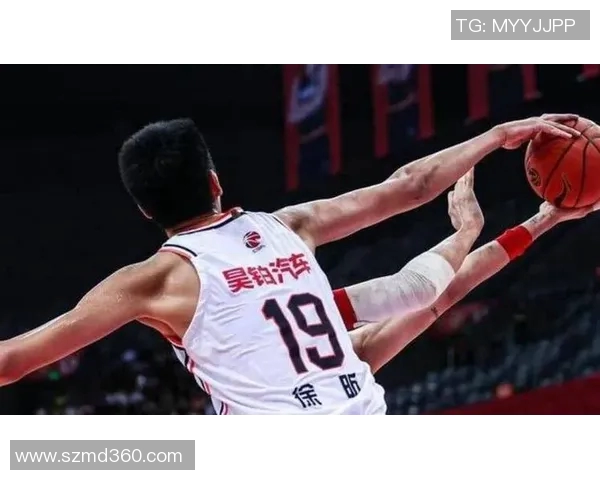 任骏飞领衔表现出色助力球队逆转胜利展现篮球场上的领袖风范