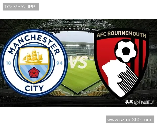 伯恩利与曼城对决分析双方实力与战术布局探讨